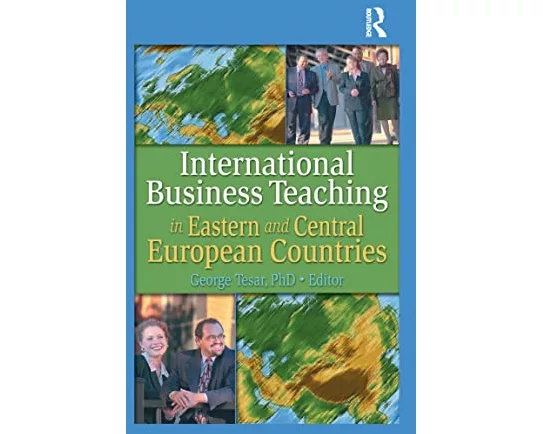 International Business Teaching in Eastern and Central European Countries