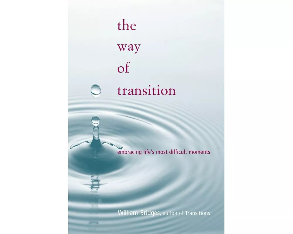 The Way Of Transition