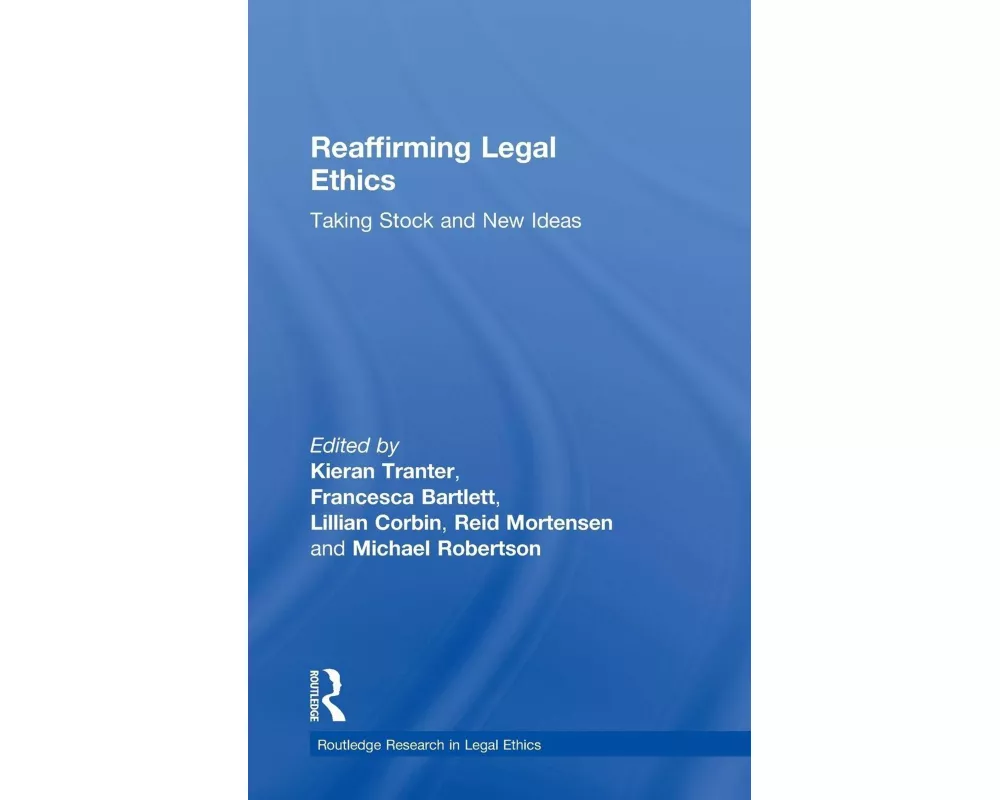 Reaffirming Legal Ethics