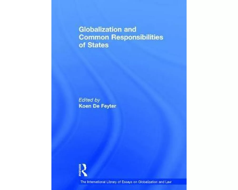Globalization and Common Responsibilities of States