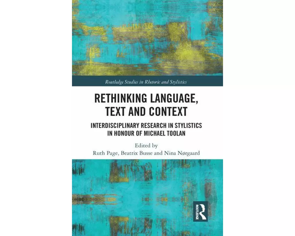Rethinking Language, Text and Context