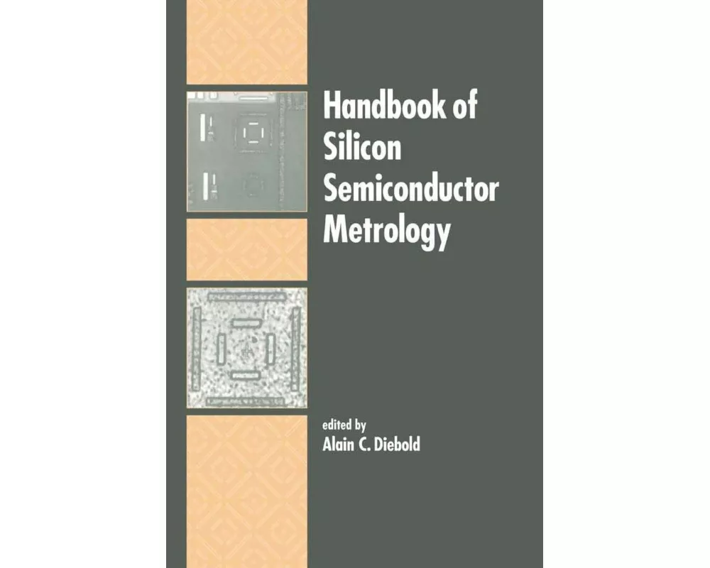 Handbook of Silicon Semiconductor Metrology