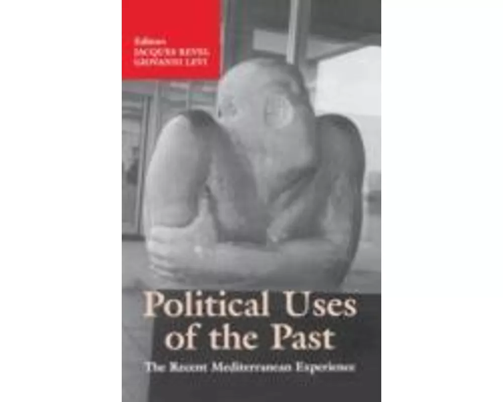 Political Uses of the Past