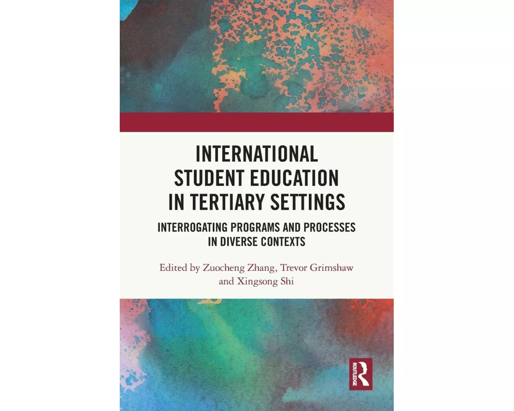 International Student Education in Tertiary Settings