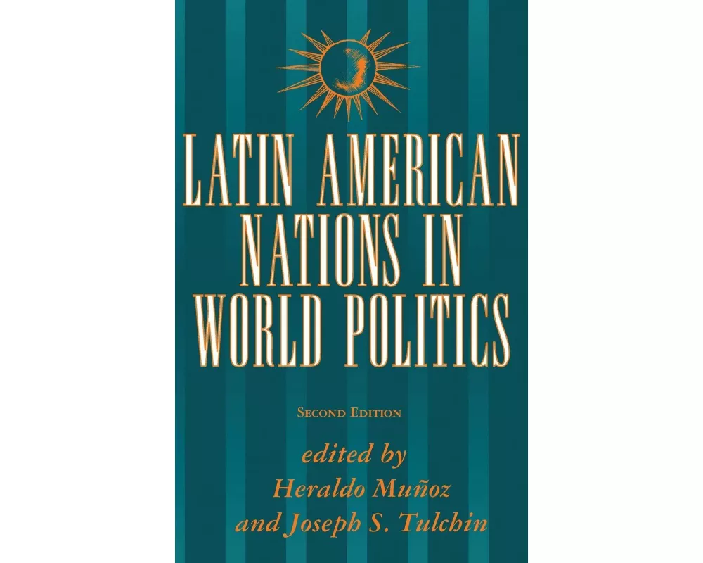 Latin American Nations In World Politics