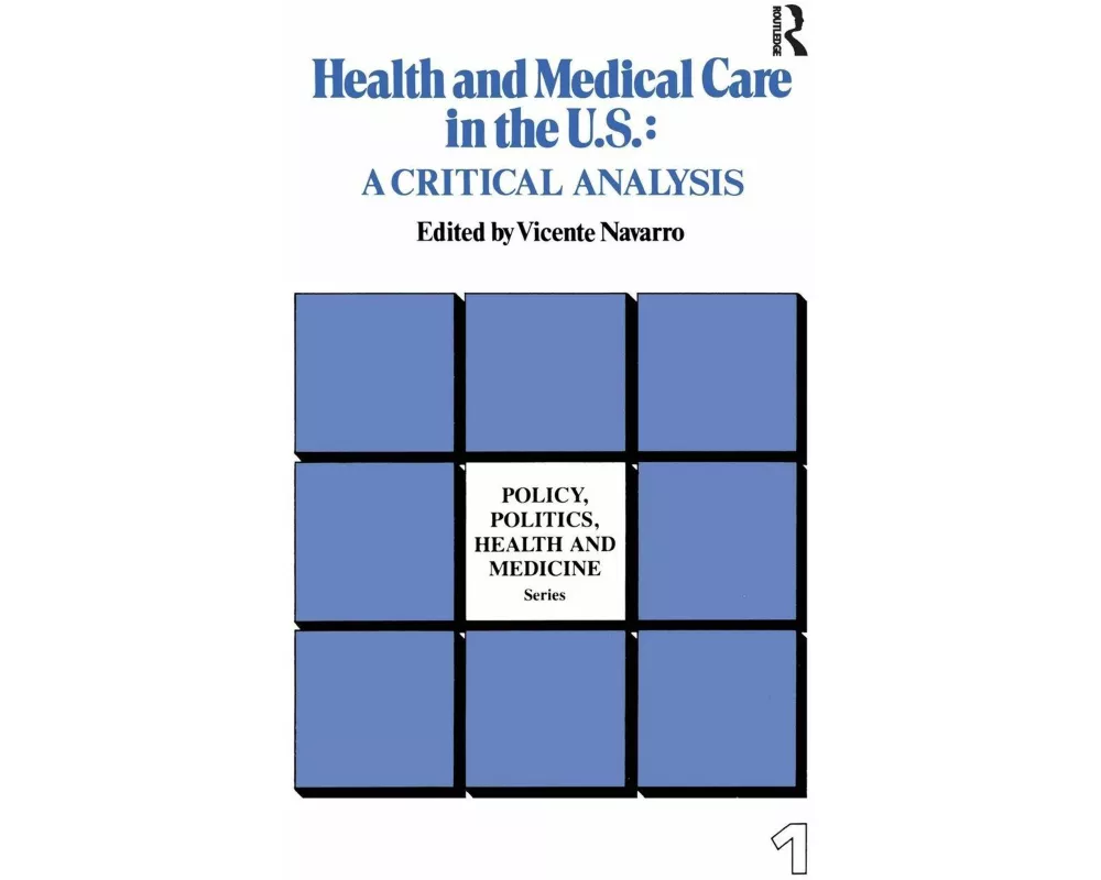 Health and Medical Care in the U.S