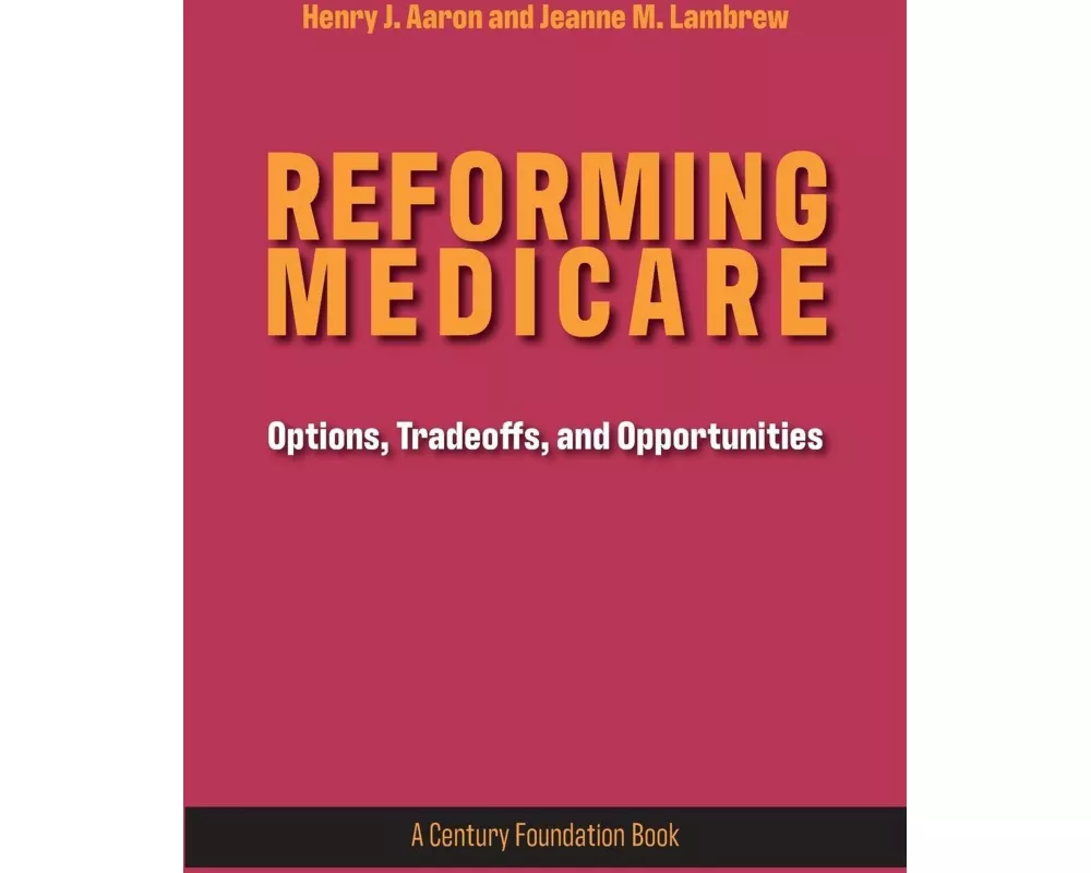 Reforming Medicare