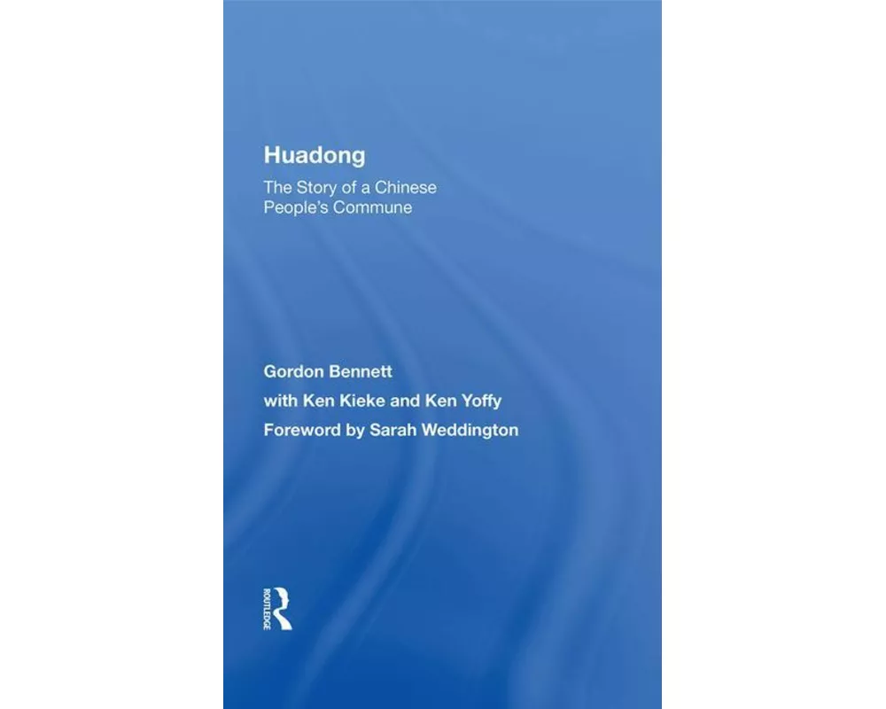 Huadong: The Story Of A Chinese People's Commune