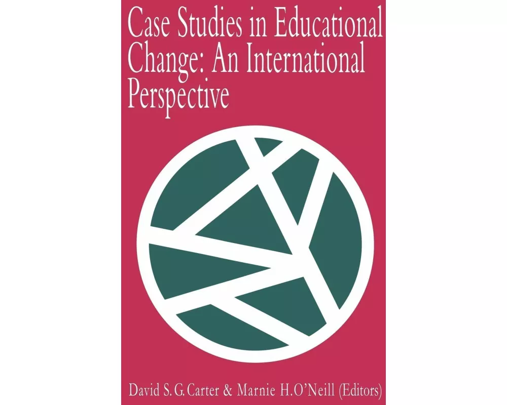 Case Studies In Educational Change