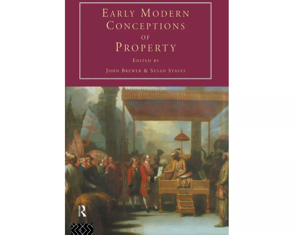 Early Modern Conceptions of Property