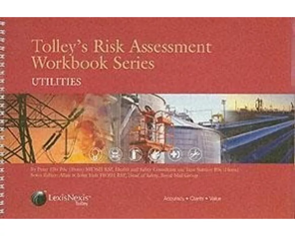 Tolley's Risk Assessment Workbook Series: Utilities