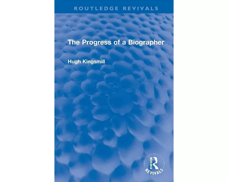 The Progress of a Biographer