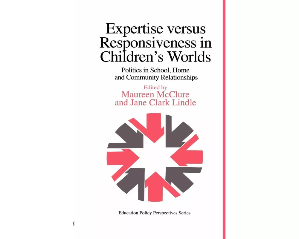 Expertise Versus Responsiveness In Children's Worlds
