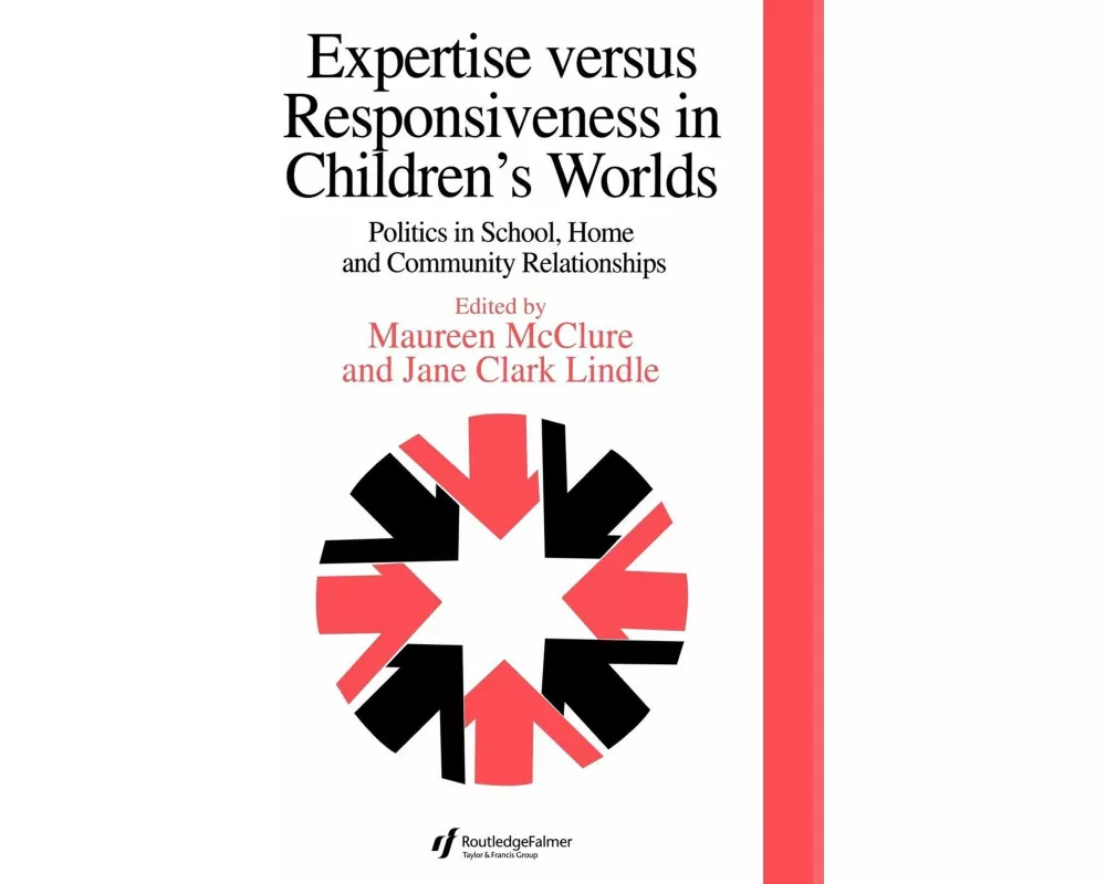 Expertise Versus Responsiveness In Children's Worlds