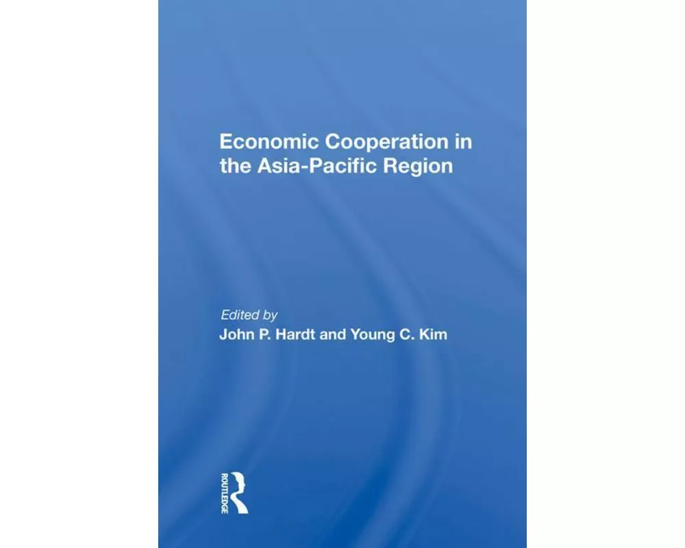 Economic Cooperation In The Asia-pacific Region