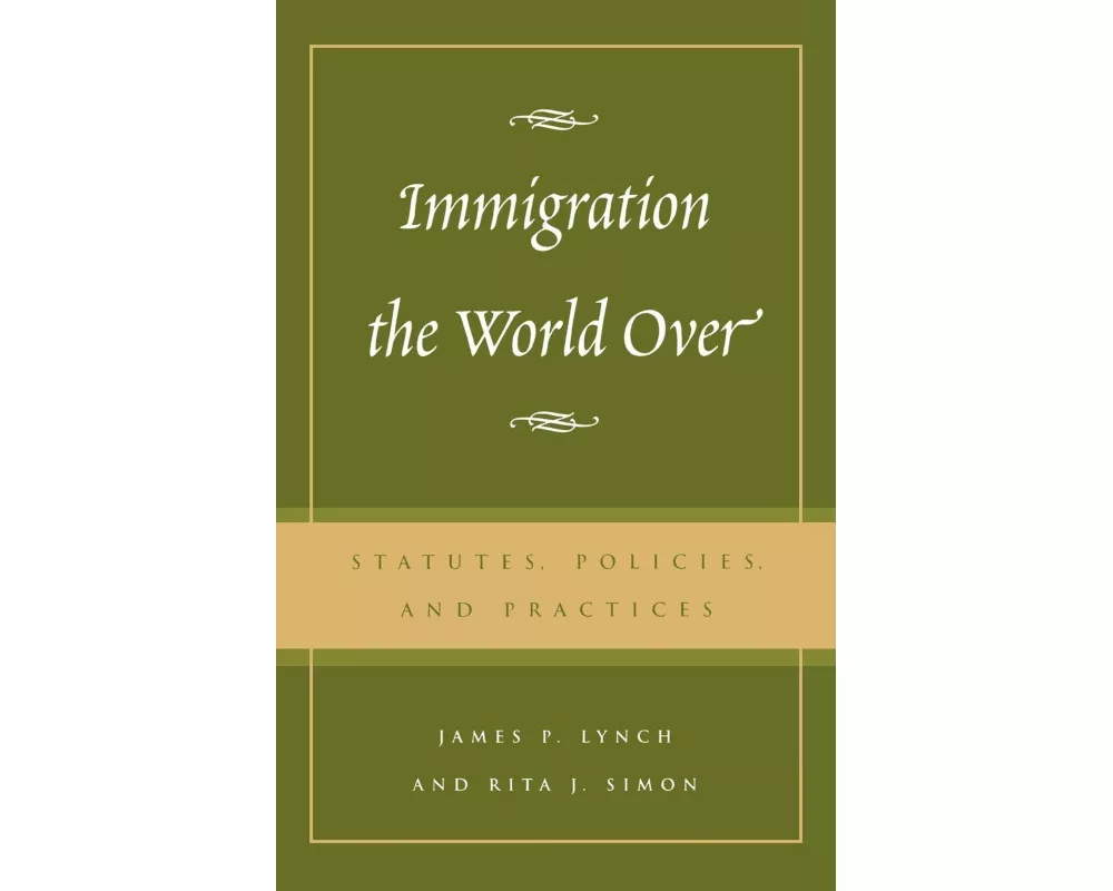 Immigration the World Over