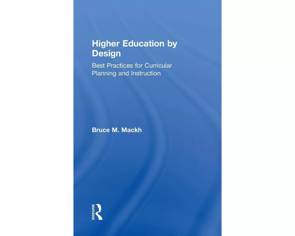 Higher Education by Design