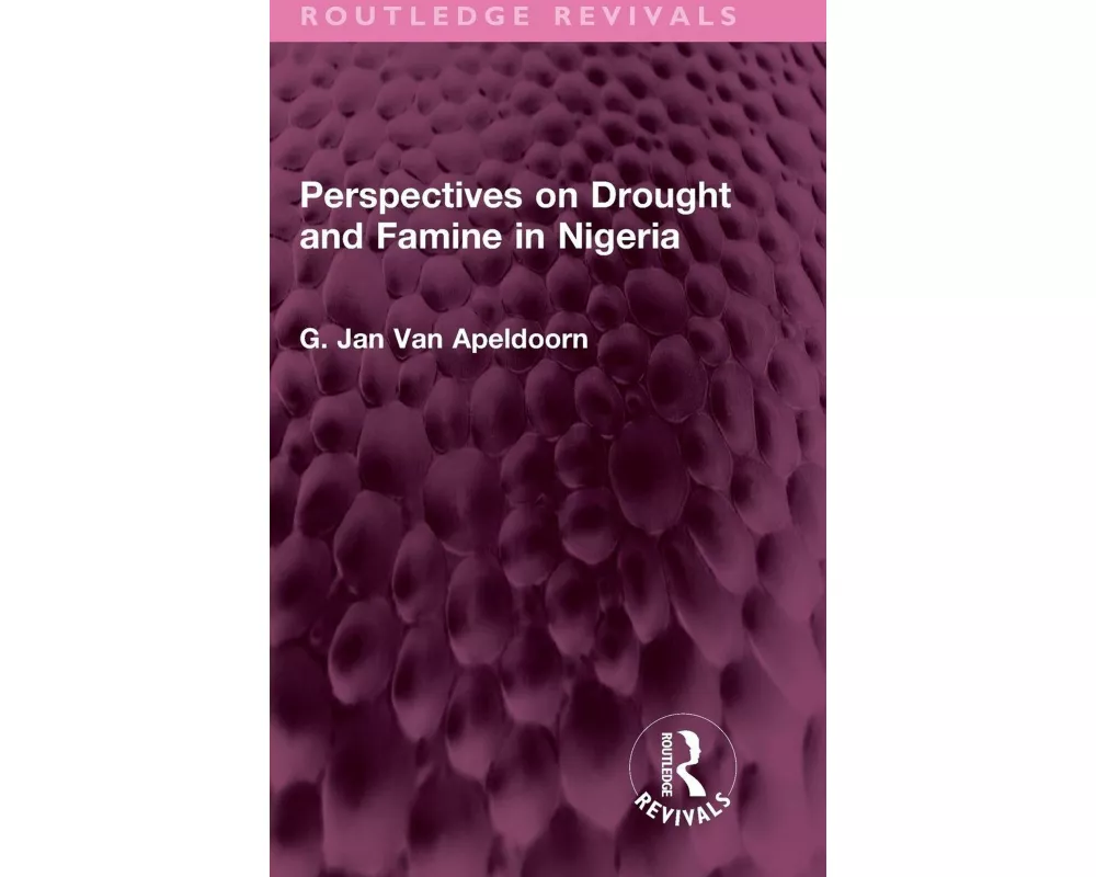 Perspectives on Drought and Famine in Nigeria