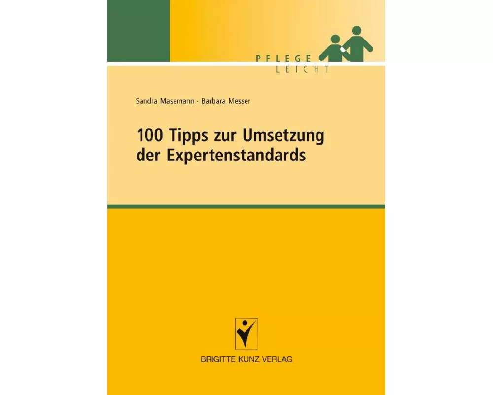 100 Tipps zur Umsetzung der Expertenstandards