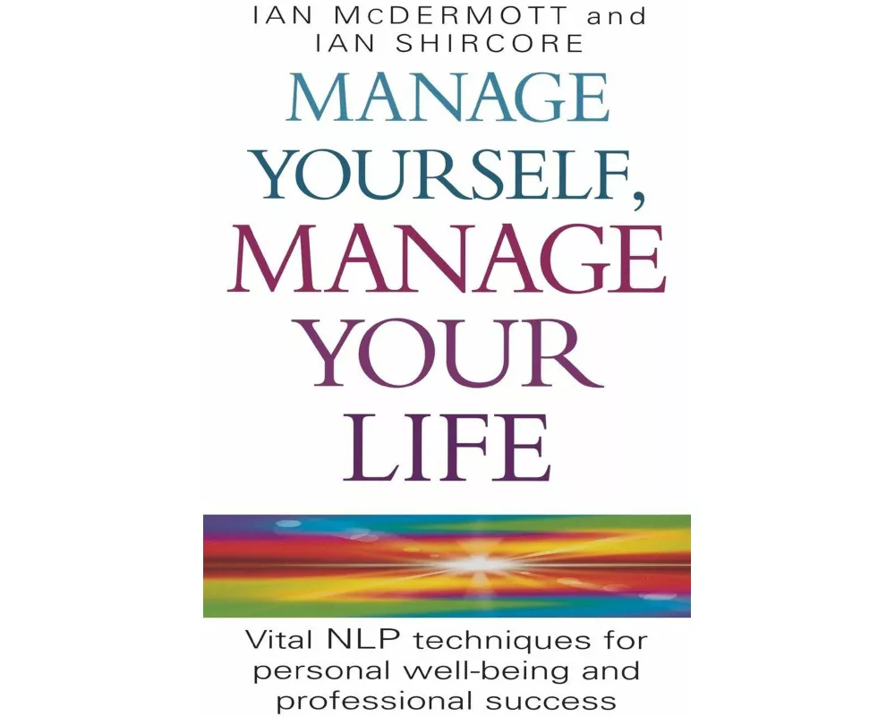 Manage Yourself, Manage Your Life