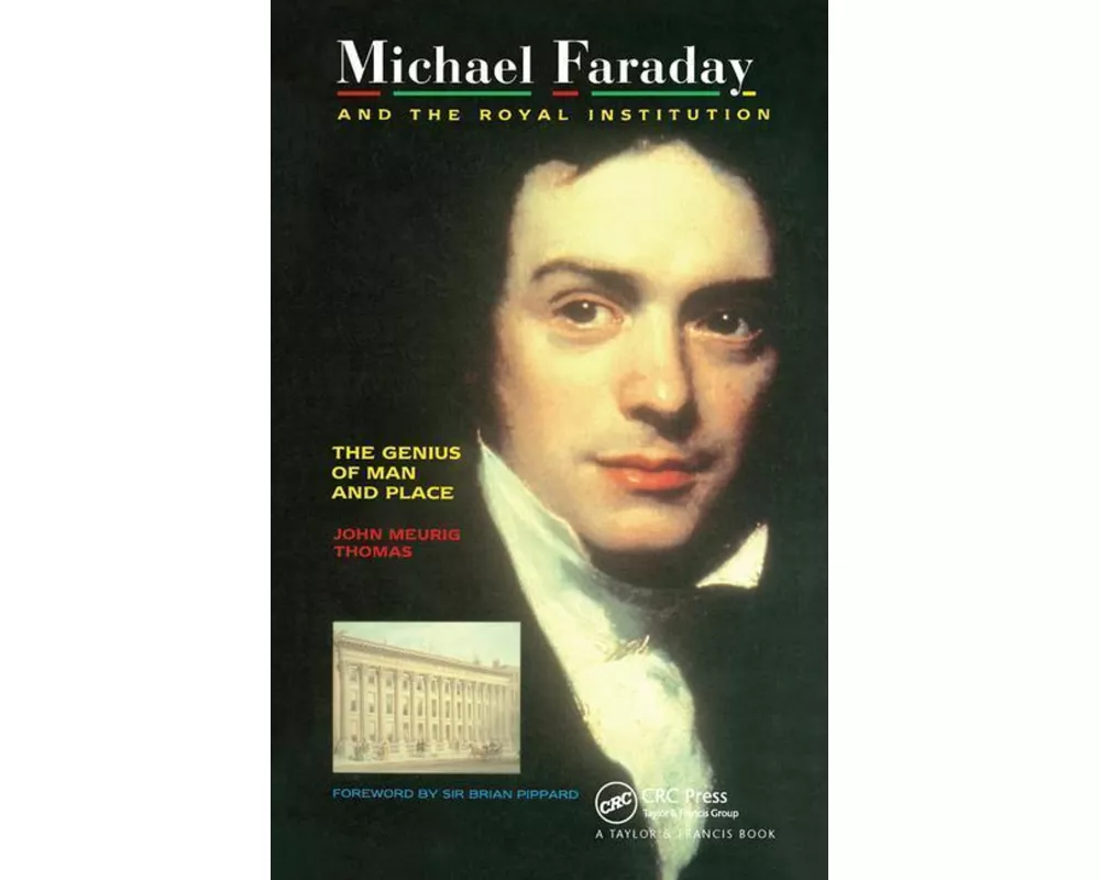 Michael Faraday and The Royal Institution