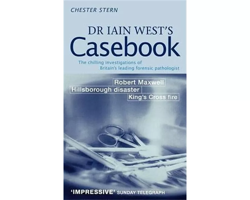 Dr Iain West's Casebook