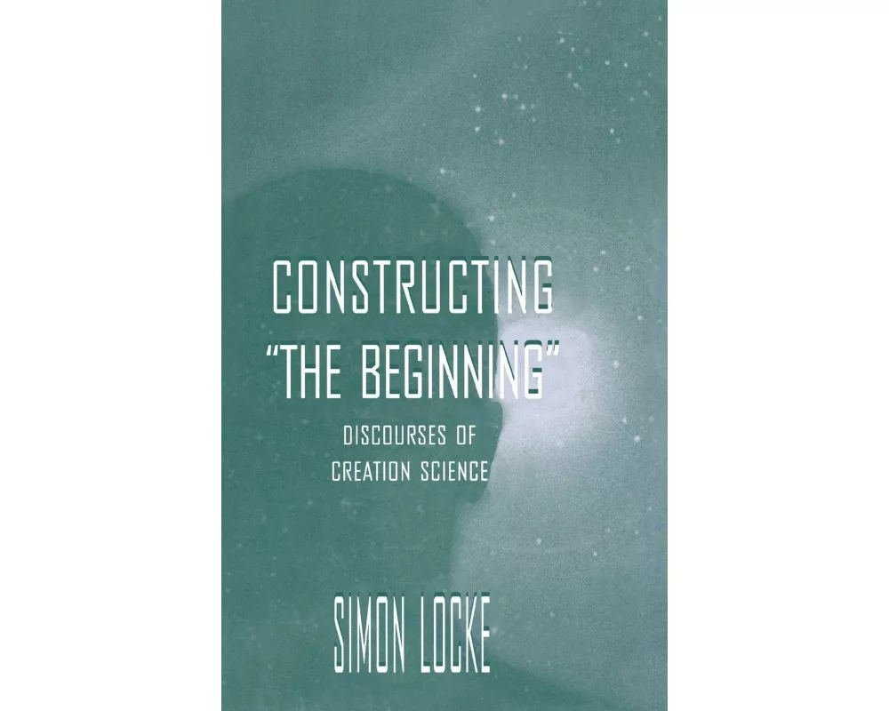 Constructing the Beginning