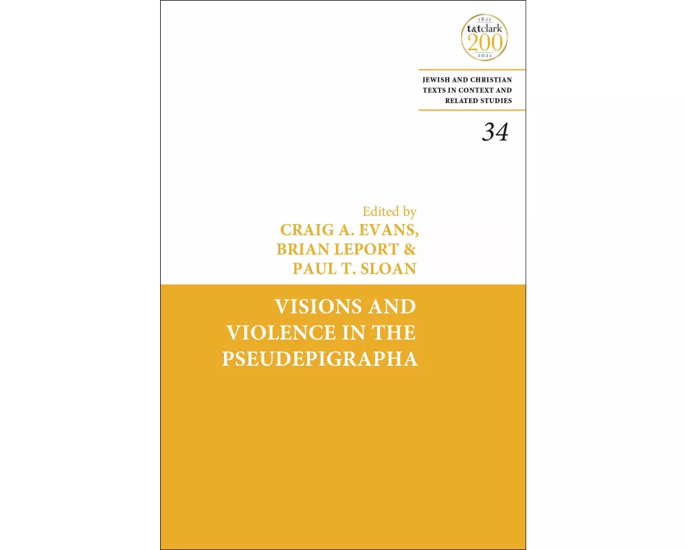 Visions and Violence in the Pseudepigrapha