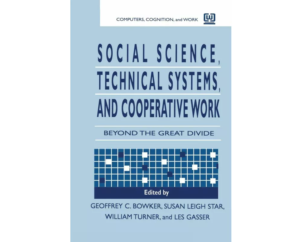 Social Science, Technical Systems, and Cooperative Work