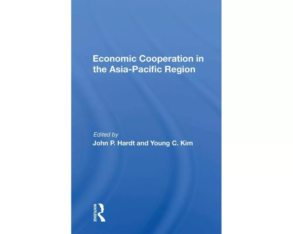 Economic Cooperation In The Asia-pacific Region