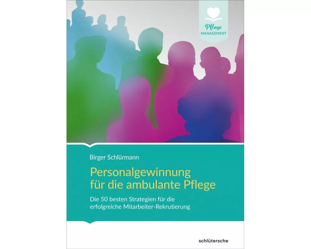 Personalgewinnung für die ambulante Pflege