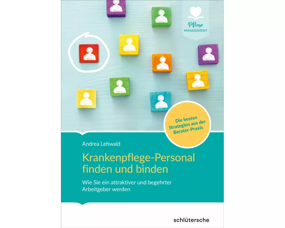Krankenpflege-Personal finden und binden