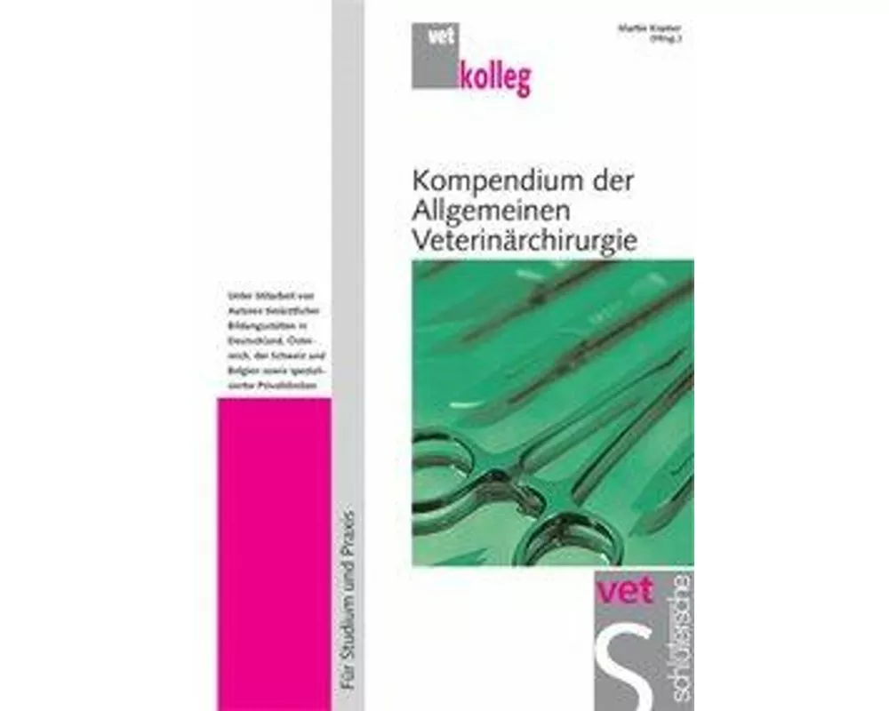 Kompendium der Allgemeinen Veterinärchirurgie