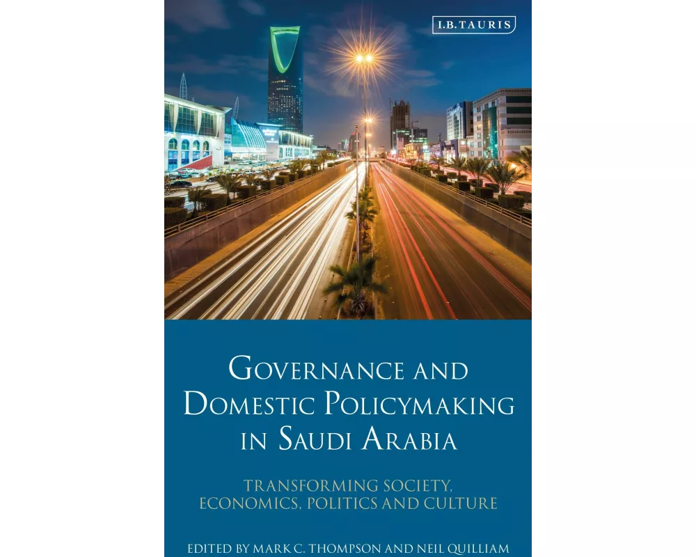 Governance and Domestic Policymaking in Saudi Arabia