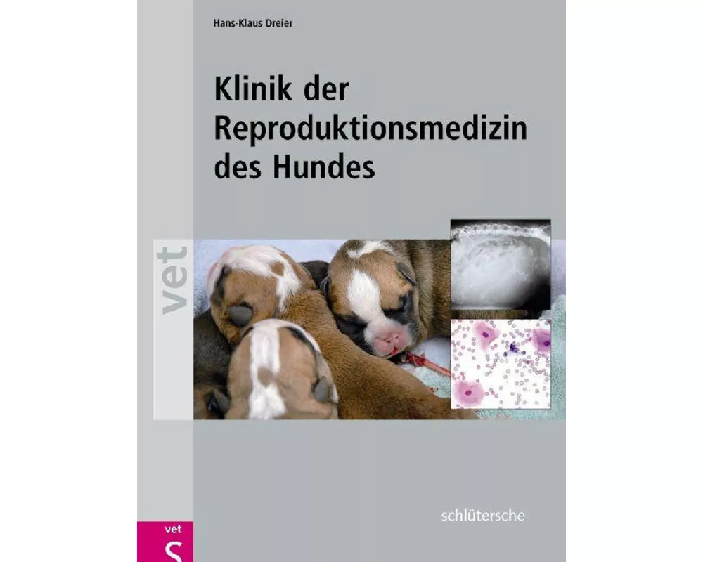 Klinik der Reproduktionsmedizin des Hundes