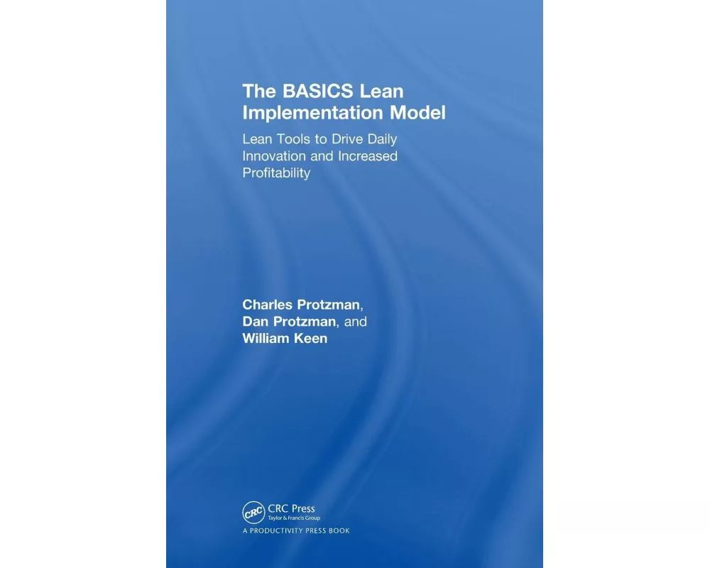 The BASICS Lean™ Implementation Model