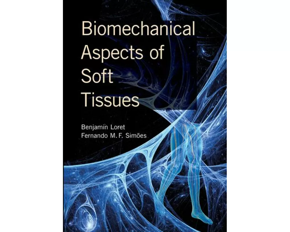 Biomechanical Aspects of Soft Tissues