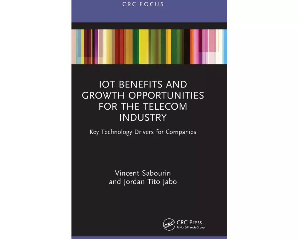 IoT Benefits and Growth Opportunities for the Telecom Industry