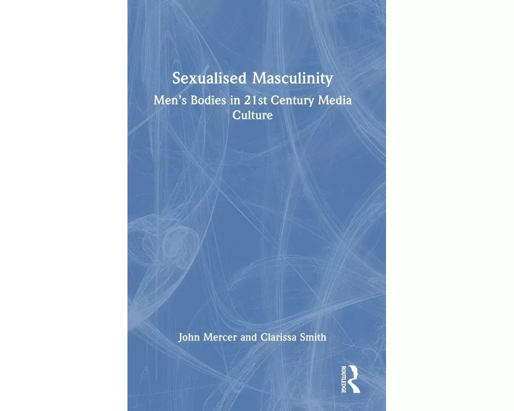 Sexualised Masculinity