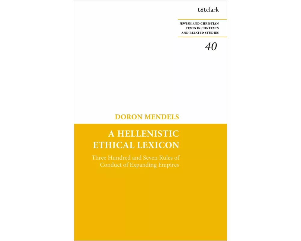 A Hellenistic Ethical Lexicon