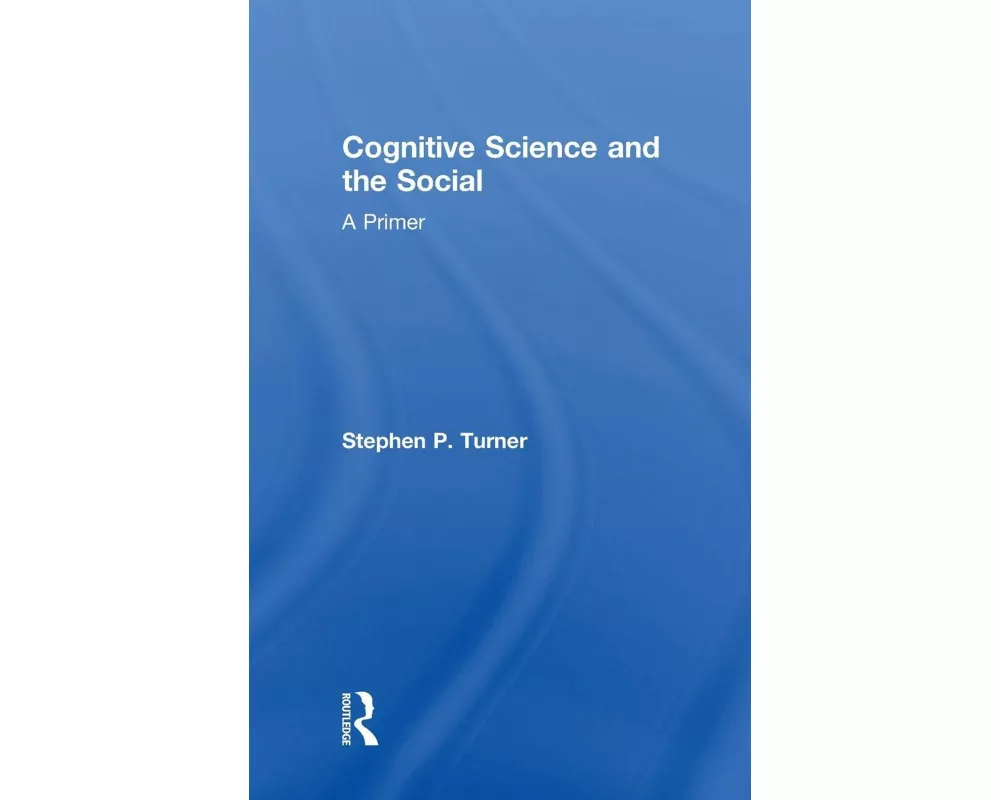 Cognitive Science and the Social