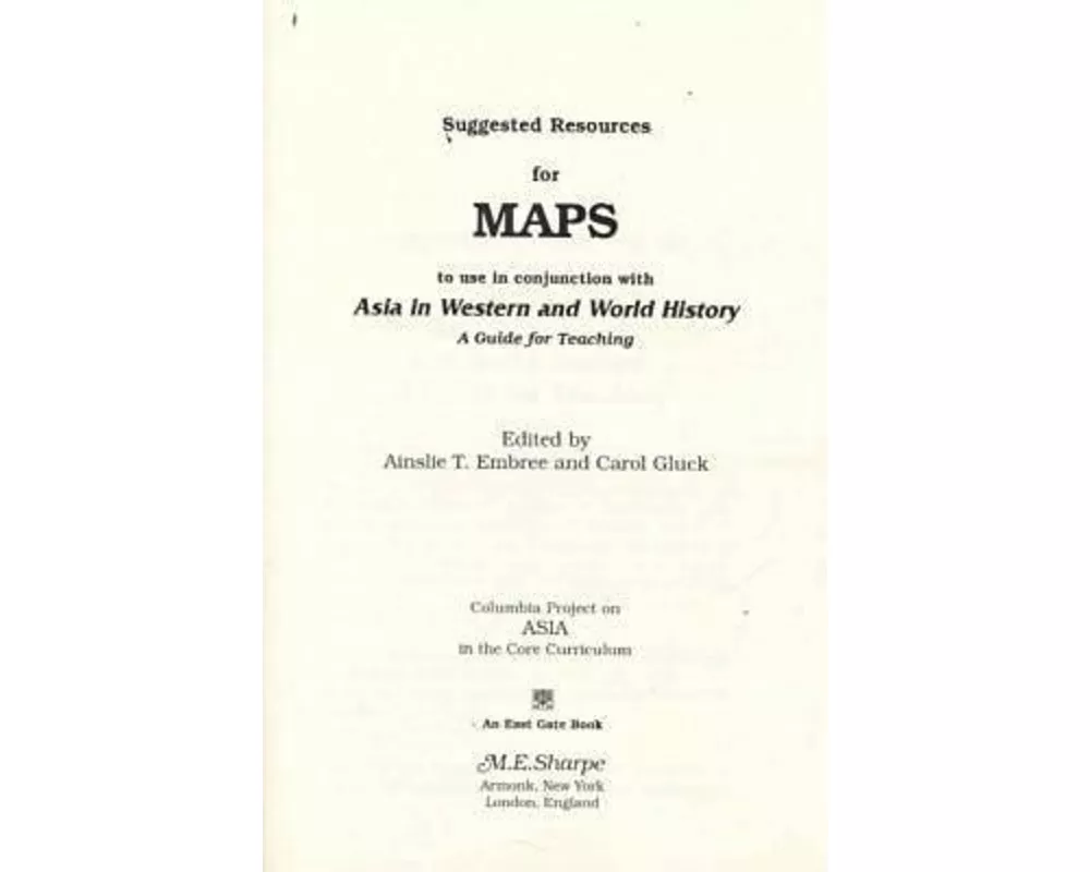 Suggested Resources for Maps to Use in Conjunction with Asia in Western and World History