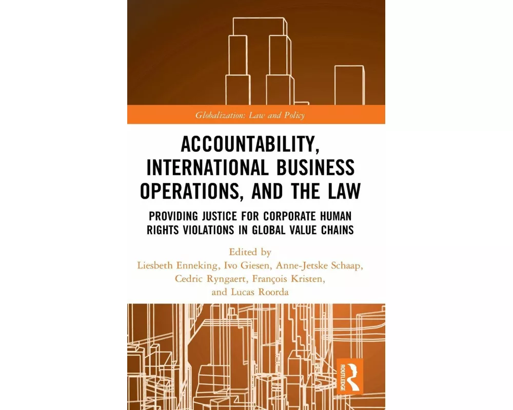 Accountability, International Business Operations and the Law