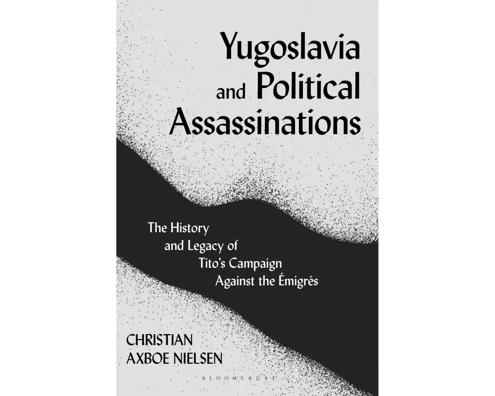 Yugoslavia and Political Assassinations