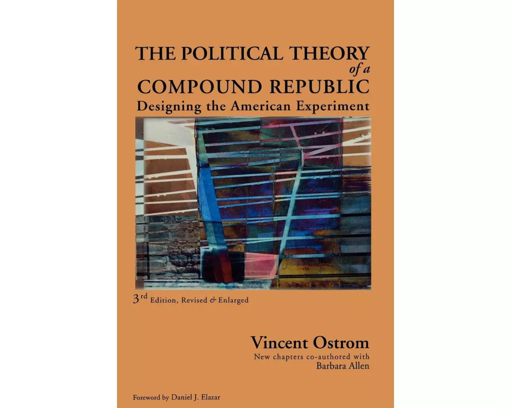The Political Theory of a Compound Republic