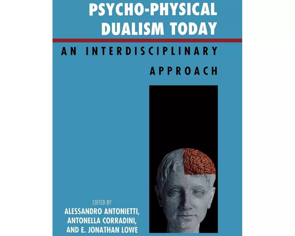 Psycho-Physical Dualism Today