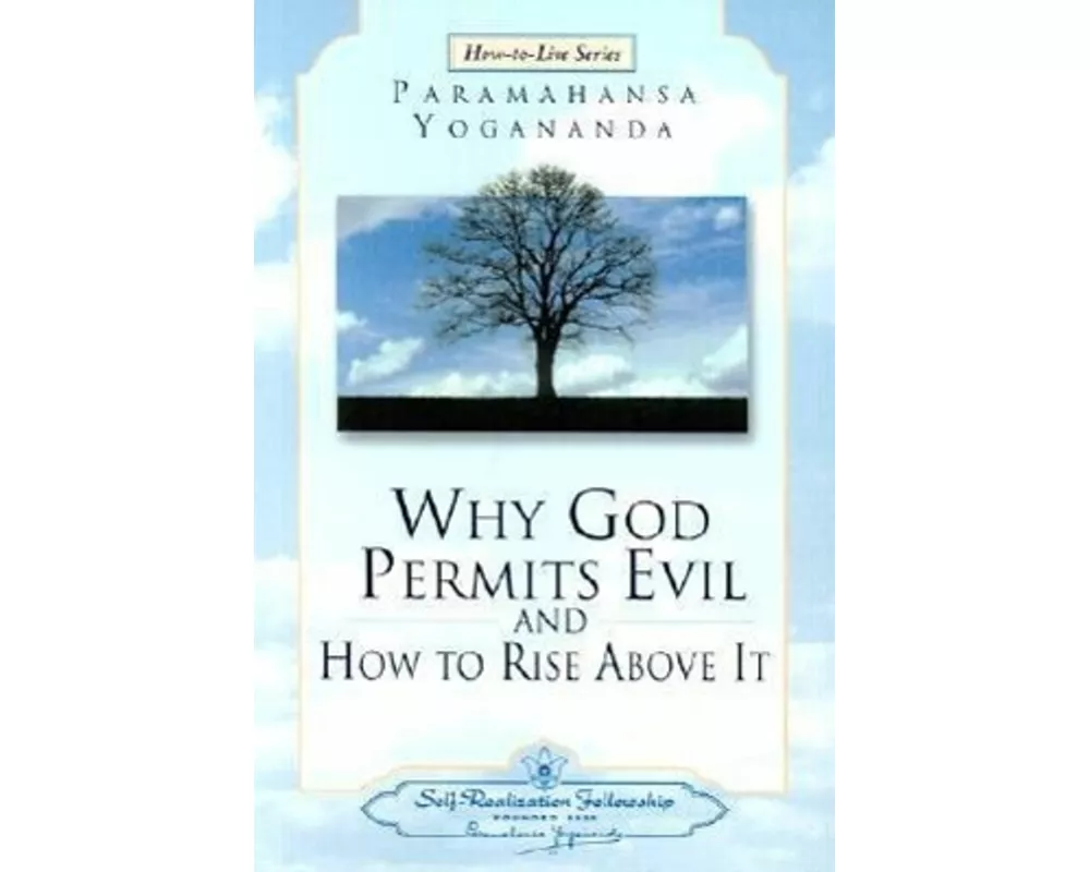 Why God Permits Evil