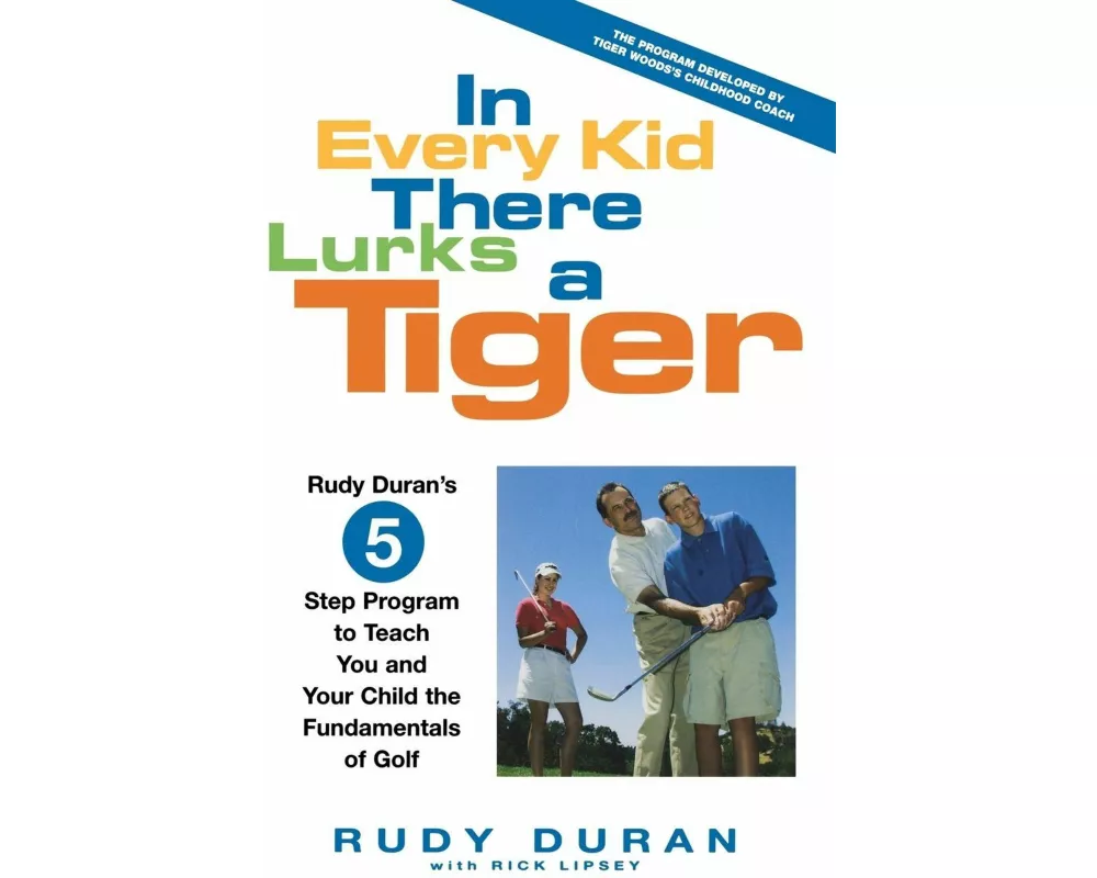 In Every Kid There Lurks a Tiger