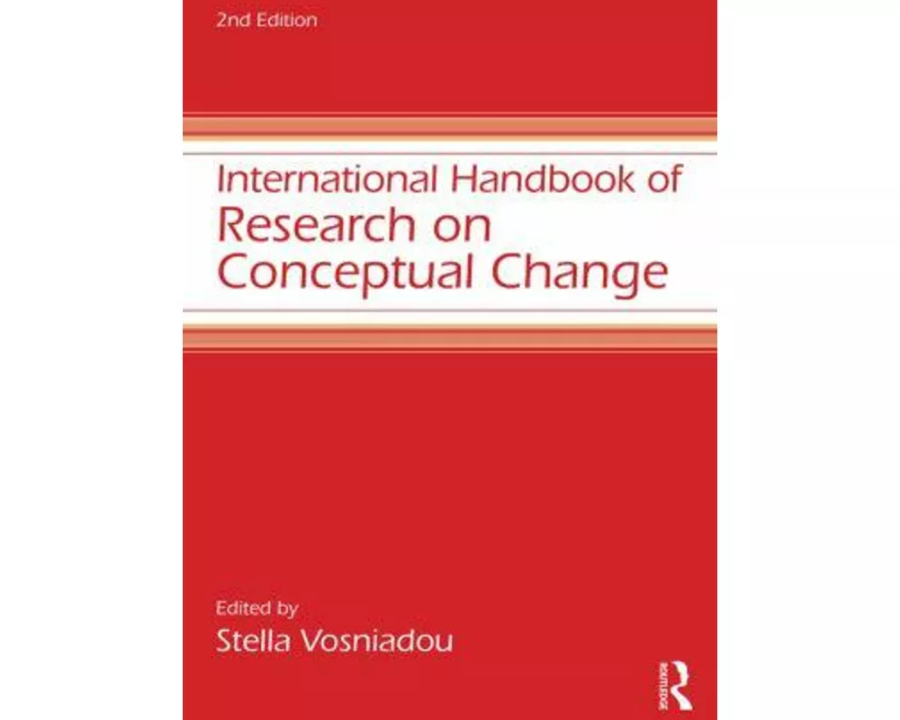 International Handbook of Research on Conceptual Change