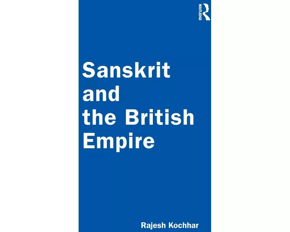 Sanskrit and the British Empire